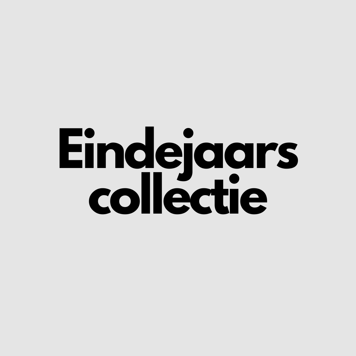 Eindejaarscollectie